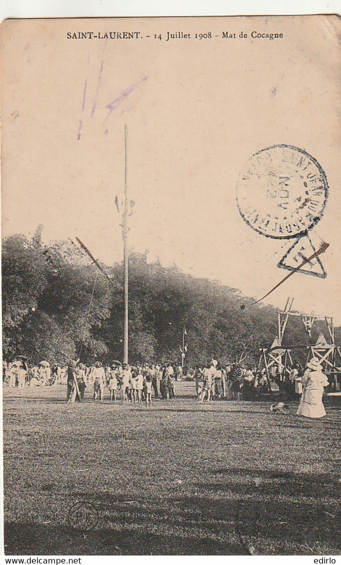 *** GUYANE *** Saint - Laurent Du Maroni Guyane 14 Juillet 1908 Mat De Cocagne - TTB - Saint Laurent Du Maroni