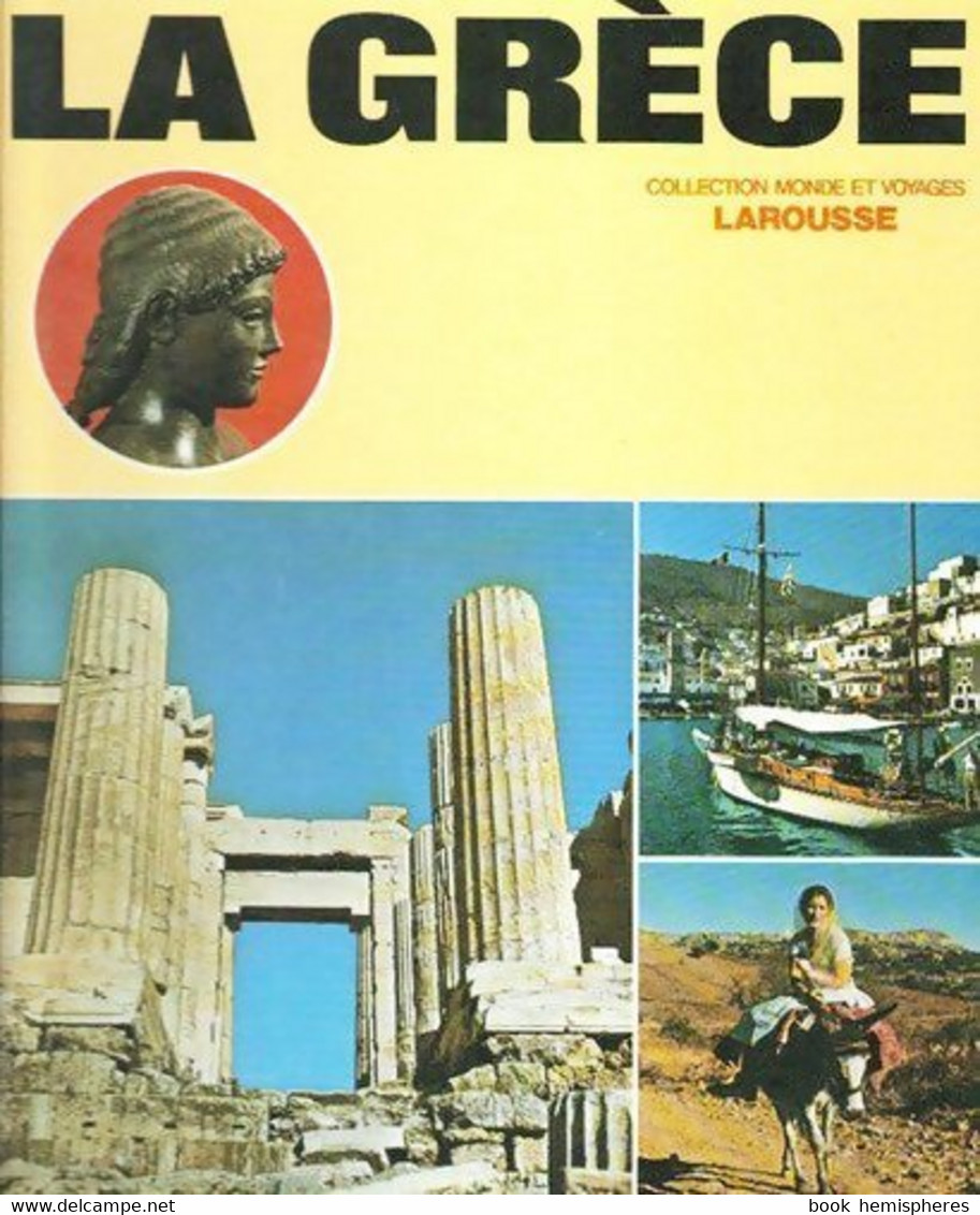 La Grèce De Daniel Moreau (1966) - Tourism