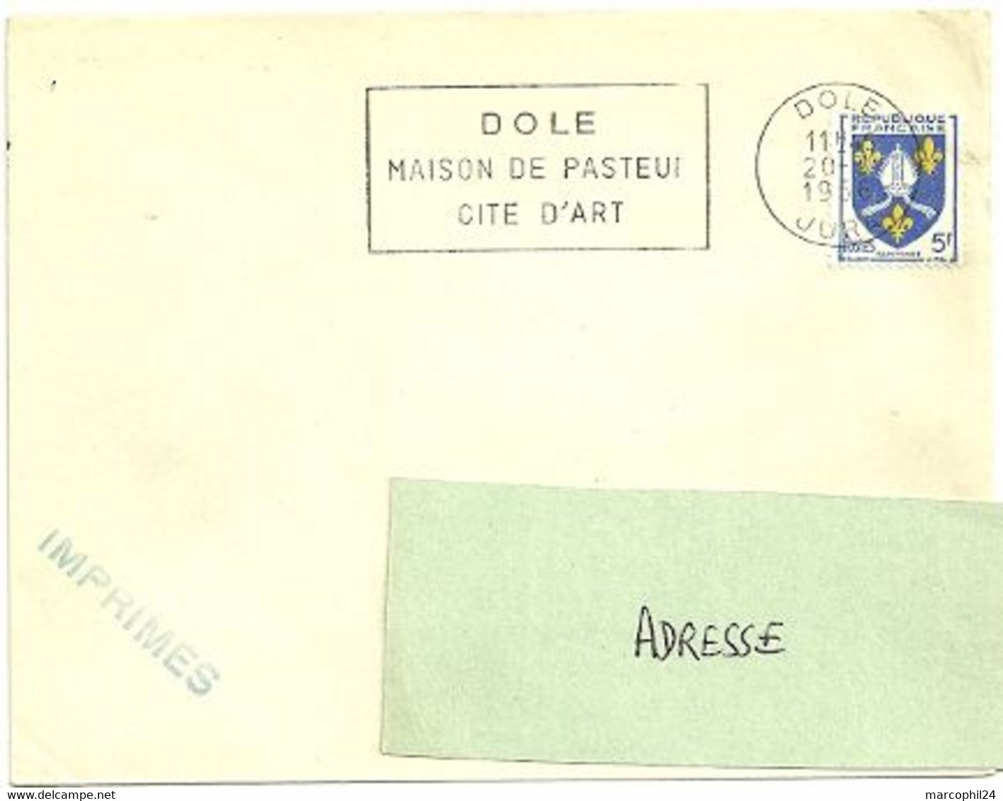 JURA - Dépt N° 39 = DOLE 1956 =  FLAMME SECAP ' MAISON De PASTEUR / Cité D' Art ' - Louis Pasteur
