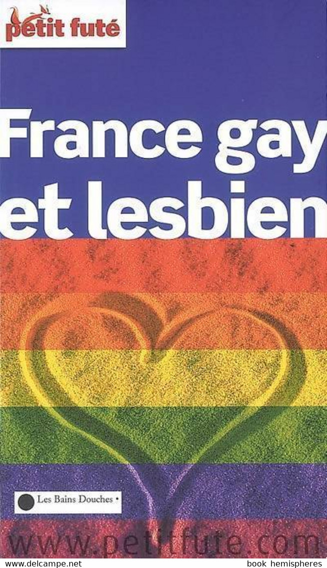 France Gay Et Lesbien 2008 De Collectif (2008) - Tourismus