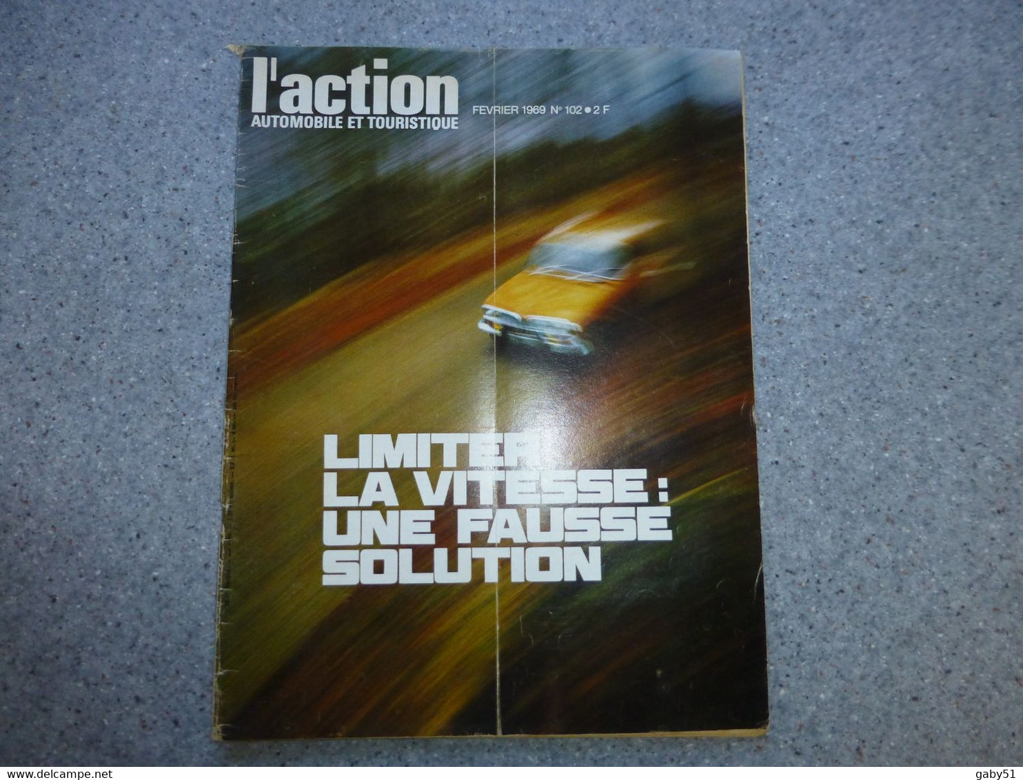 L'ACTION Automobile Février 1969, Limiter La Vitesse : Une Fausse Solution ? Salons Sao Polo Et Bruxelles ; REV03 - Auto/Motorrad