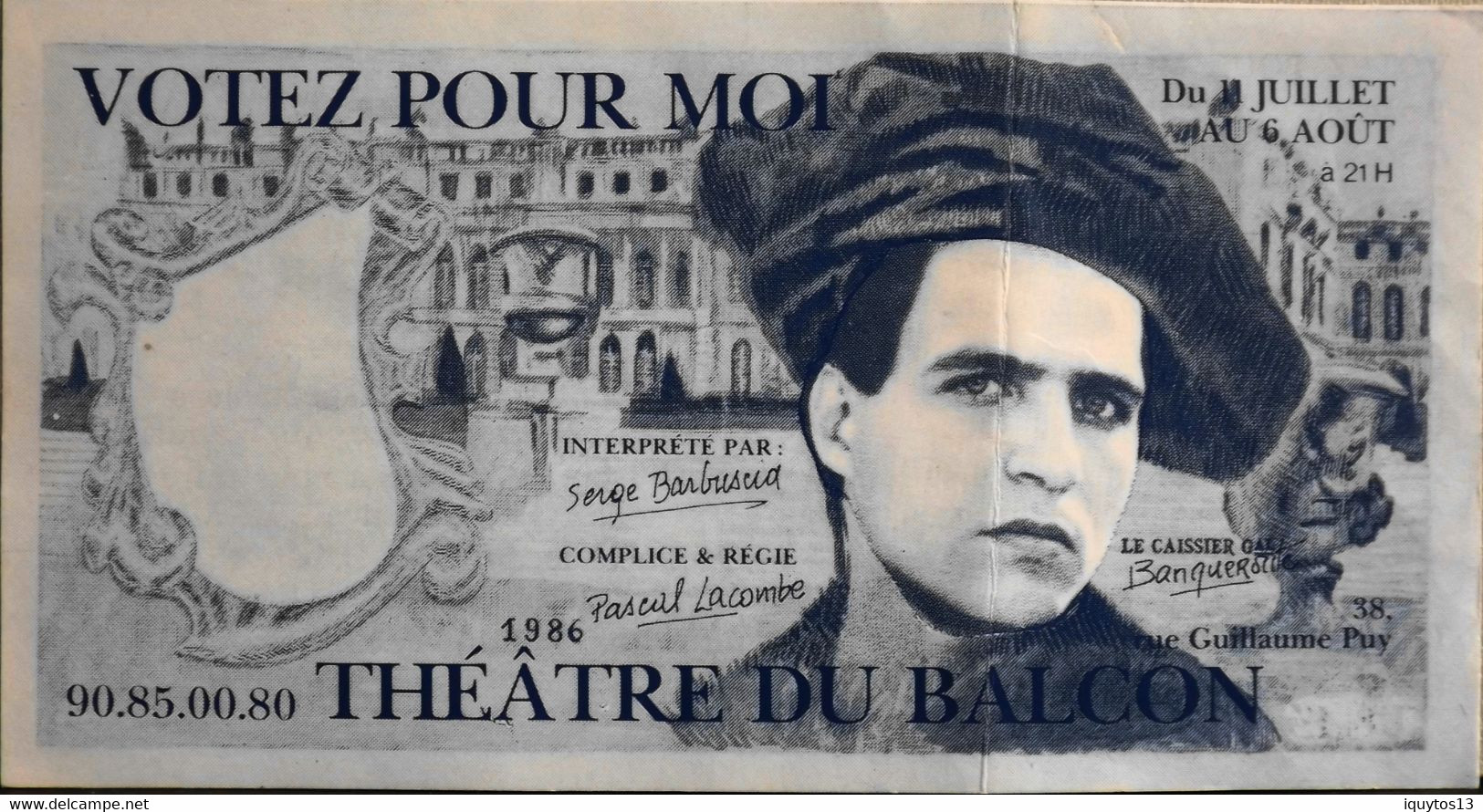 France - Billet Fantaisie " Votez Pour Moi / Théatre Du Balcon à Avignon " - BE - Specimen