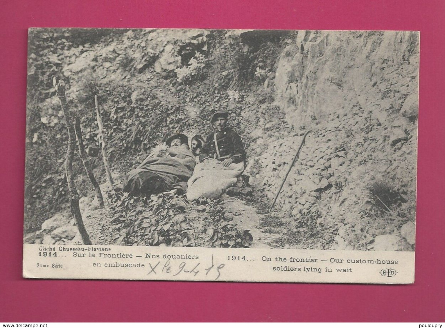 1914...Sur La Frontière-Nos Douaniers - En Embuscade - Dogana