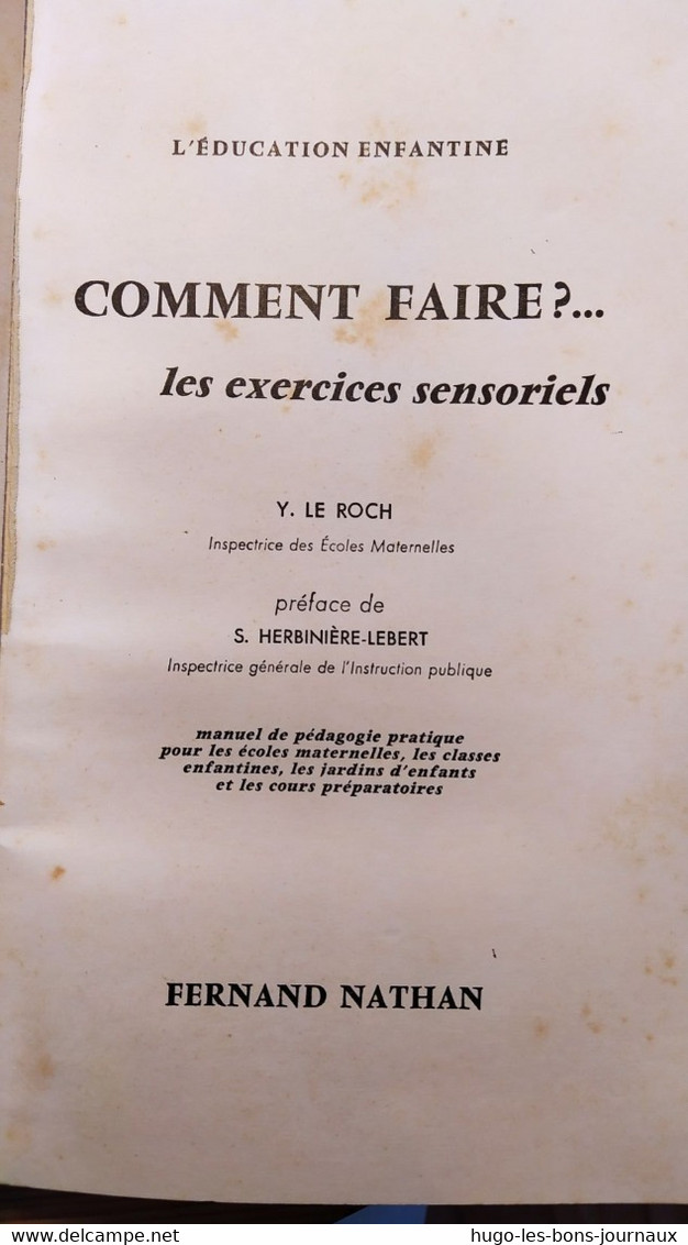 Comment Faire...les Exercices Sensoriels_Y. Le Roch_Education Enfantine_Nathan 1963 - 0-6 Ans