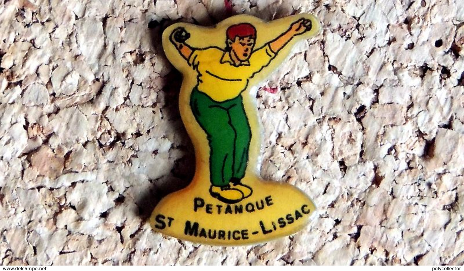 Pin's PETANQUE Jeu Provençal - Pétanque SAINT-MAURICE LISSAC 03 - Verni époxy - Fabricant Inconnu - Pétanque