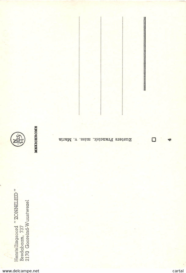 CPM - GOOREIND-WUUSTWEZEL - Bredabaan 737 - Herstellingsoord "ZONNELIED" - Wuustwezel