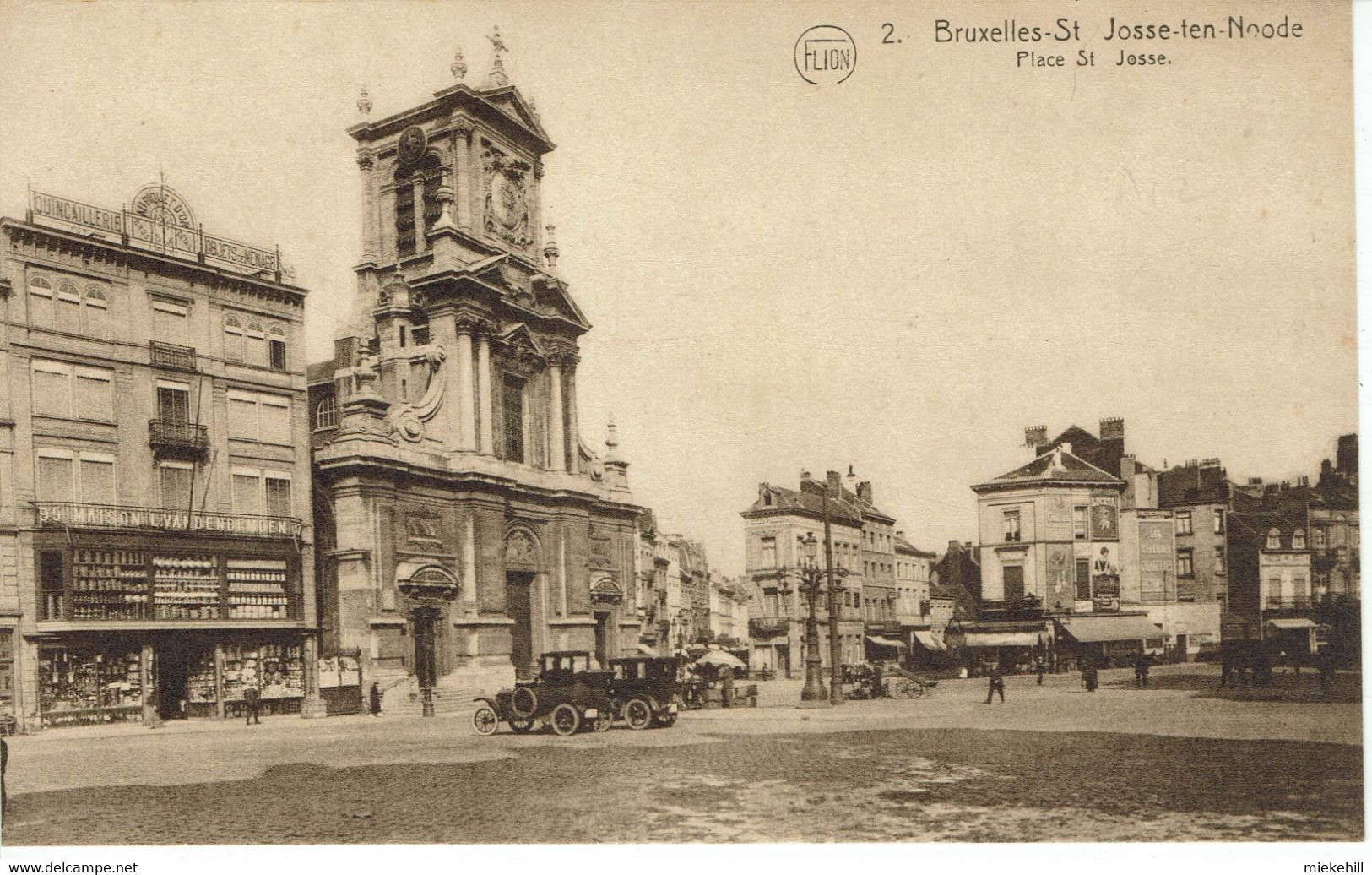 SAINT JOSSE TEN NOODE-PLACE-QUINCAILLERIE VAN DEN BEMDEN-EGLISE-AUTOMOBILES VINTAGE - St-Joost-ten-Node - St-Josse-ten-Noode