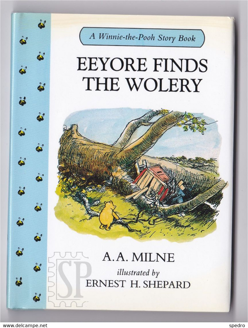UK 1998 Winnie The Pooh Eeyore Finds The Wolery A.A. Milne Illustrated Shepard Children Books Ltd N.º 18 Story Book - Picture Books