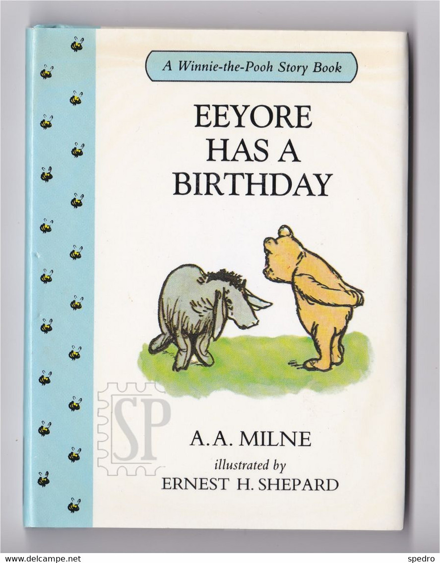 UK 1998 Winnie The Pooh Eeyore Has A Birthday A.A. Milne Illustrated Shepard Children Books Ltd N.º 4 Story Book - Picture Books