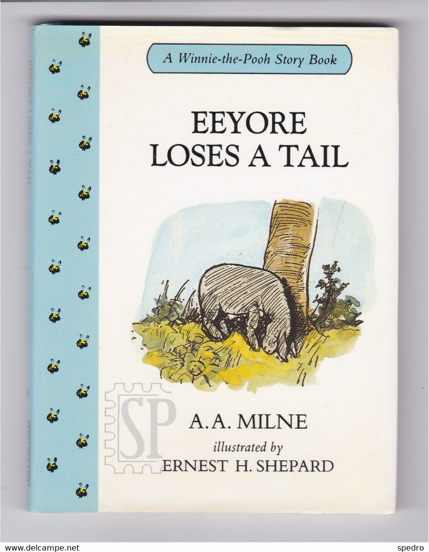 UK 1998 Winnie The Pooh Eeyore Loses A Tail A.A. Milne Illustrated Shepard Children Books Ltd N.º 9 Story Book - Geïllustreerde Boeken