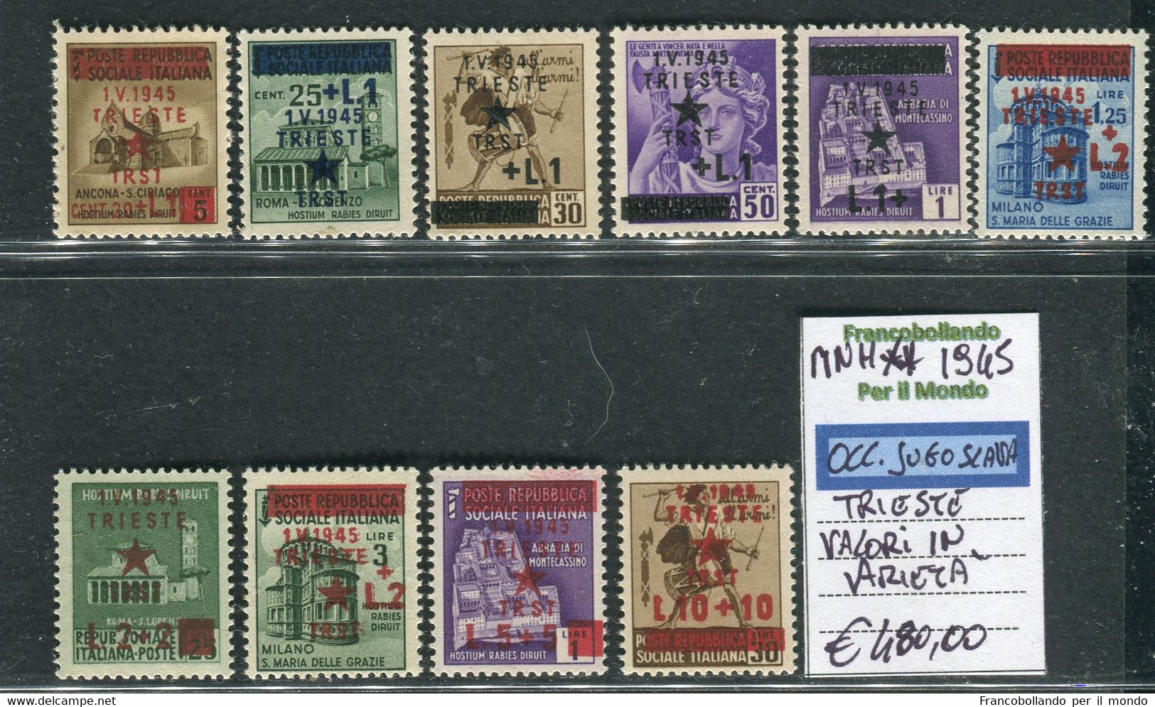 1945 Italia Occupazioni Jugoslavia Valori In Varietà MNH Monumenti Distrutti Soprastampati Trieste - Joegoslavische Bez.: Trieste