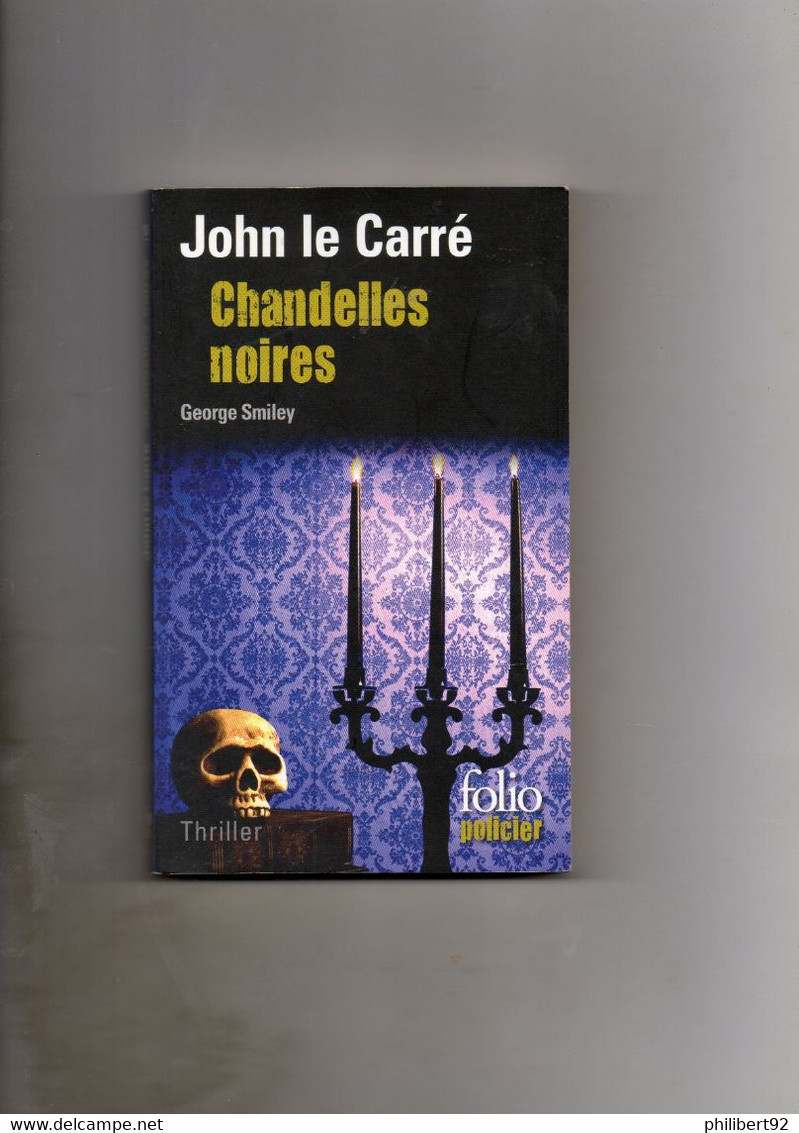 John Le Carré. Chandelles Noires. George Smiley. - Other & Unclassified