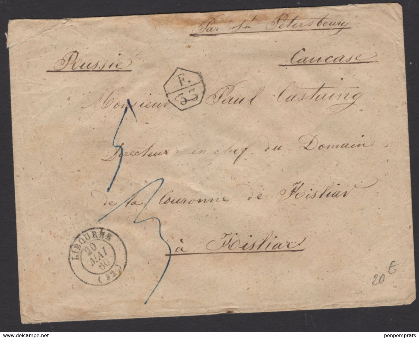 GIRONDE : Pli De LIBOURNE En Port Du En 1860 Pour KISLIAR (Caucase) Par St PETERSBOURG - ...-1857 Prephilately