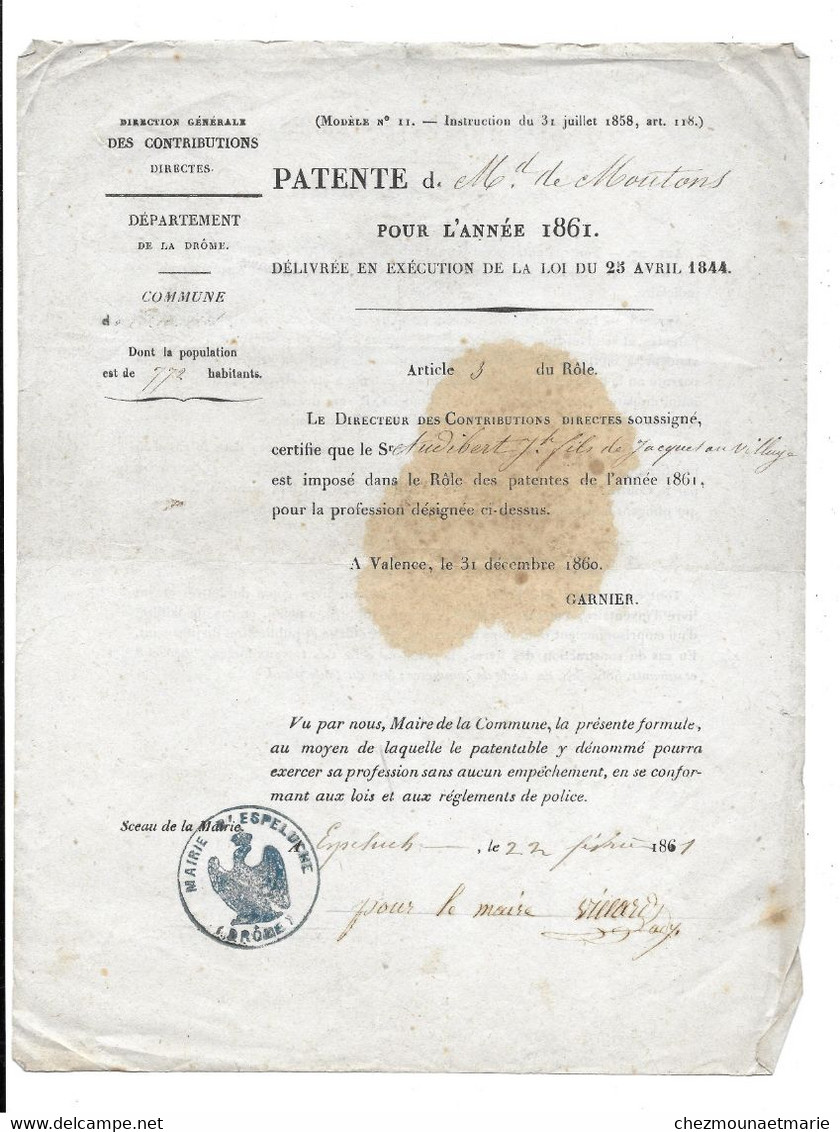 1861 ESPELUCHE (DROME) - PATENTE DE MARCHAND DE MOUTONS POUR AUDIBERT JOSEPH FILS DE JACQUES - PAPIER SIGNE VILLARD - Documents Historiques