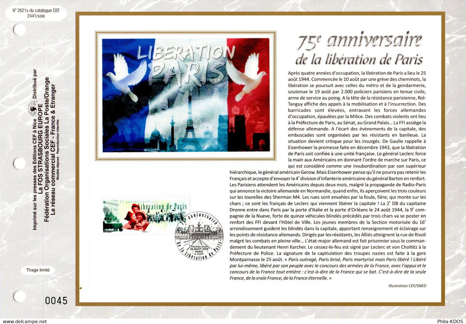 2019 : " 75 ANS DE LA LIBERATION DE PARIS " Sur Feuillet 1er Jour Sur Soie. N° YT  . Parfait état FDC - 2010-2019