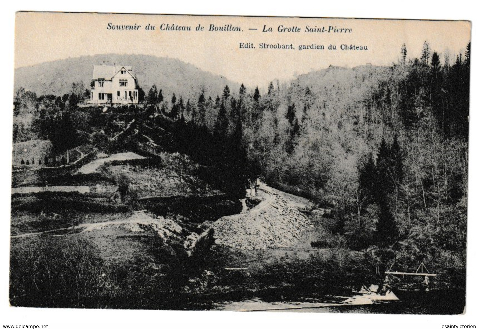 BOUILLON CHATEAU KASTEEL GROTTE ST PIERRE EDITEUR STROOBANT GARDIEN DU CHATEAU - Bouillon