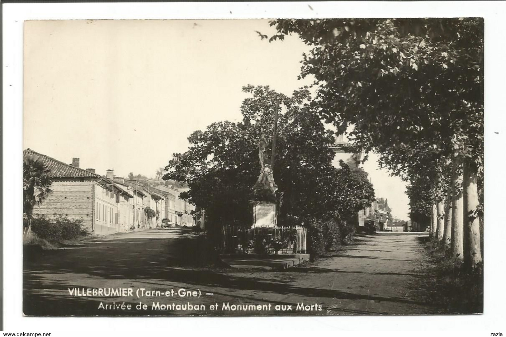 82. 099/ VILLEBRUMIER - Arrivée De Montauban Et Monument Aux Morts - Villebrumier