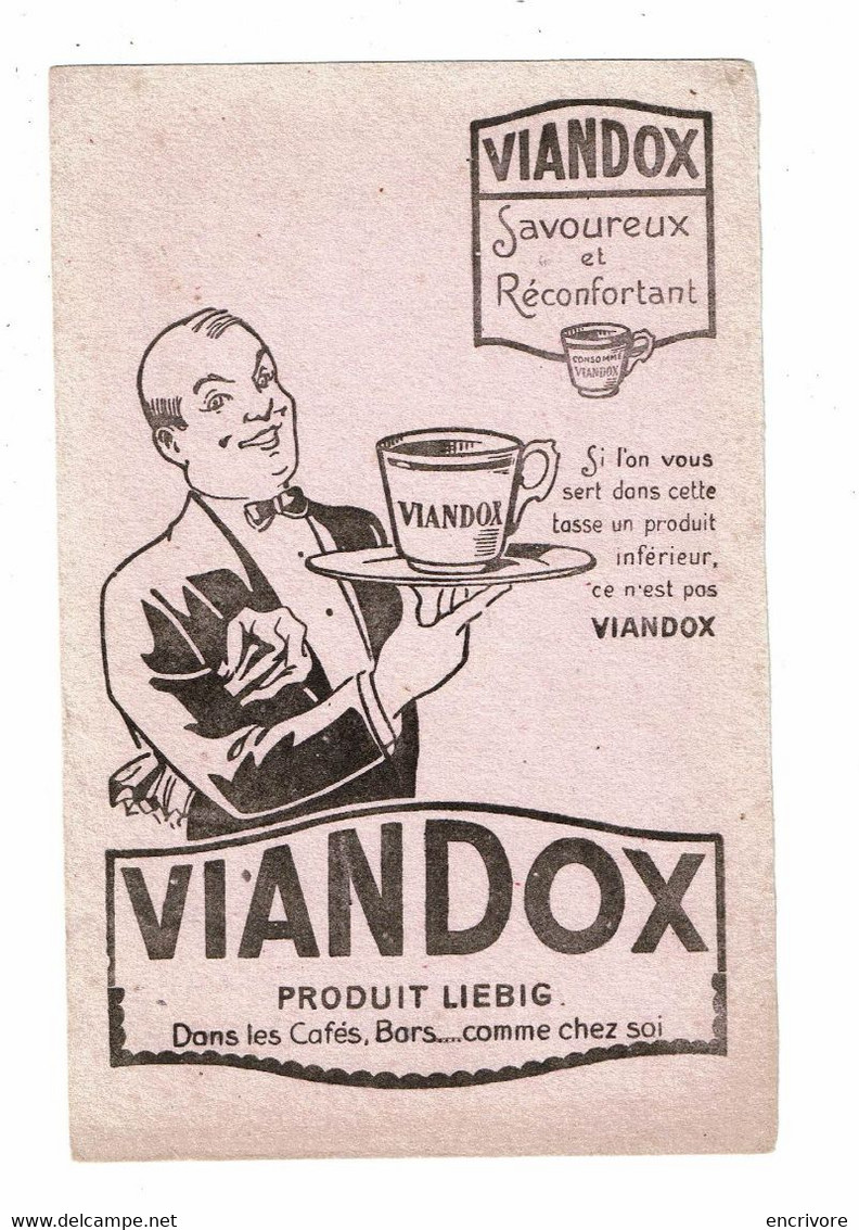 Buvard VIANDOX LIEBIG Savoureux Et Réconfortant Dans Les Cafés Bars Serveur Plateau Tasse - Potages & Sauces