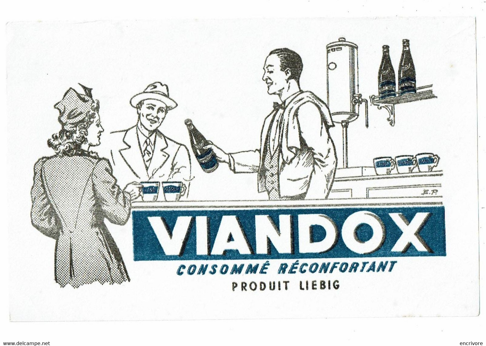 Buvard VIANDOX LIEBIG Consommé Réconfortant Dans Les Cafés Comptoir - Suppen & Sossen