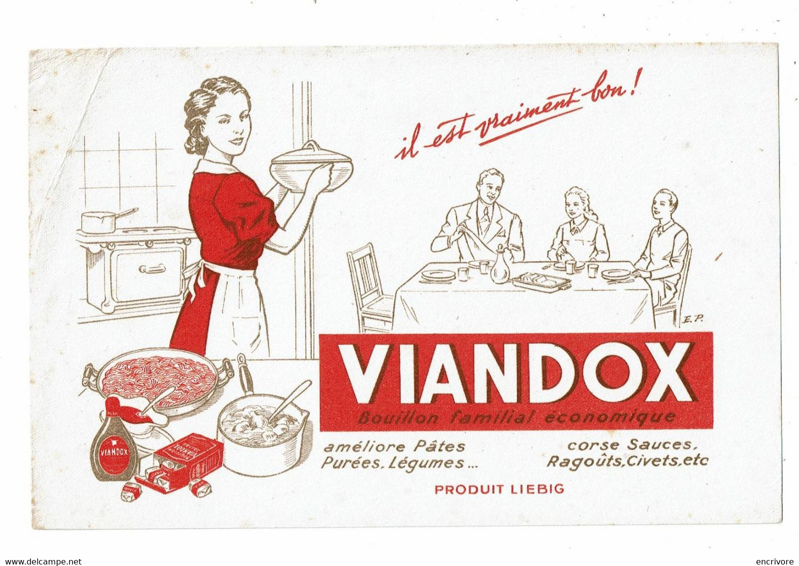 Buvard VIANDOX LIEBIG Pour Bouillon Famillial Femme Dans Sa Cuisine Fourneau Famille Il Est Vraiment Bon - Potages & Sauces