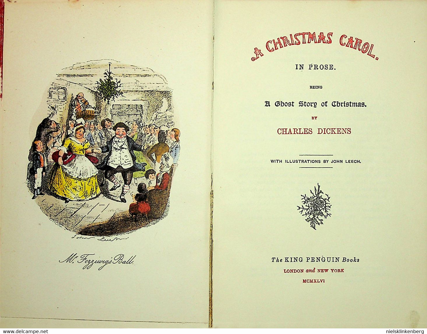 A Christmas Carol In Prose. A Ghost Story Of Christmas (facsimilé Uitgave Van De Eerste Druk) - Klassiekers