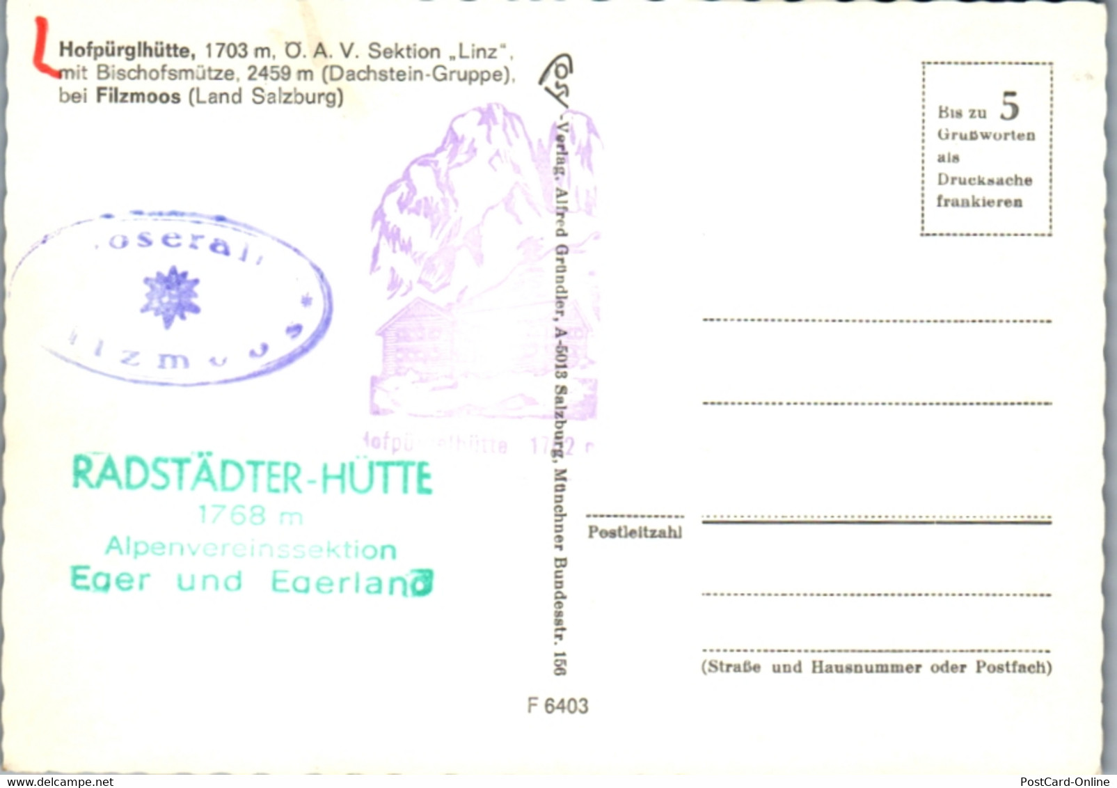 4578 - Salzburg - Hofpürglhütte Mit Bischofsmütze , Filzmoos , Dachstein Gruppe - Nicht Gelaufen - Filzmoos