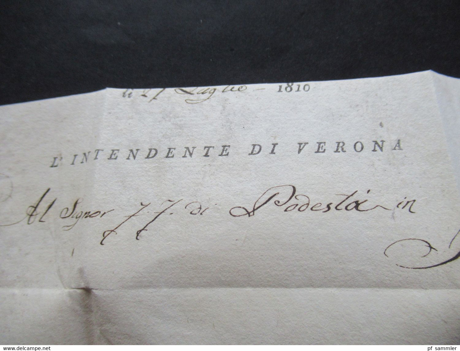 Vorphila 27.7.1810 Italien Ovalstempel Verona Faltbrief mit Inhalt L'Intendante Di Verona Stempel PP