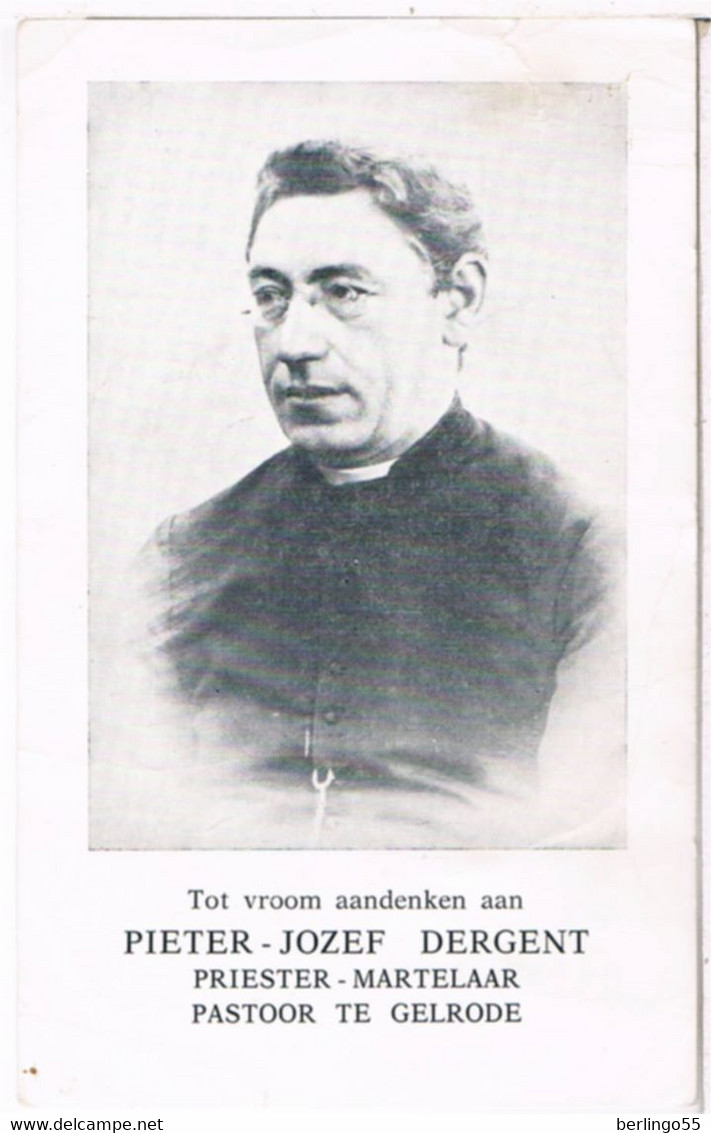 Dp. Priester-Martelaar. Dergent Jan. ° Geel 1870 † Vermoord Door Duitse Soldaten Te Aarschot 1914 (2 Scan's) - Religion & Esotericism