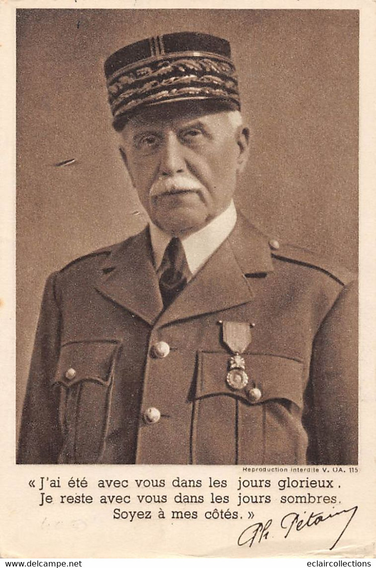 Thème. Militaria:  Personnage.   Le  Maréchal Pétain.    J'ai été Avec Vous...   (voir Scan) - Personnages