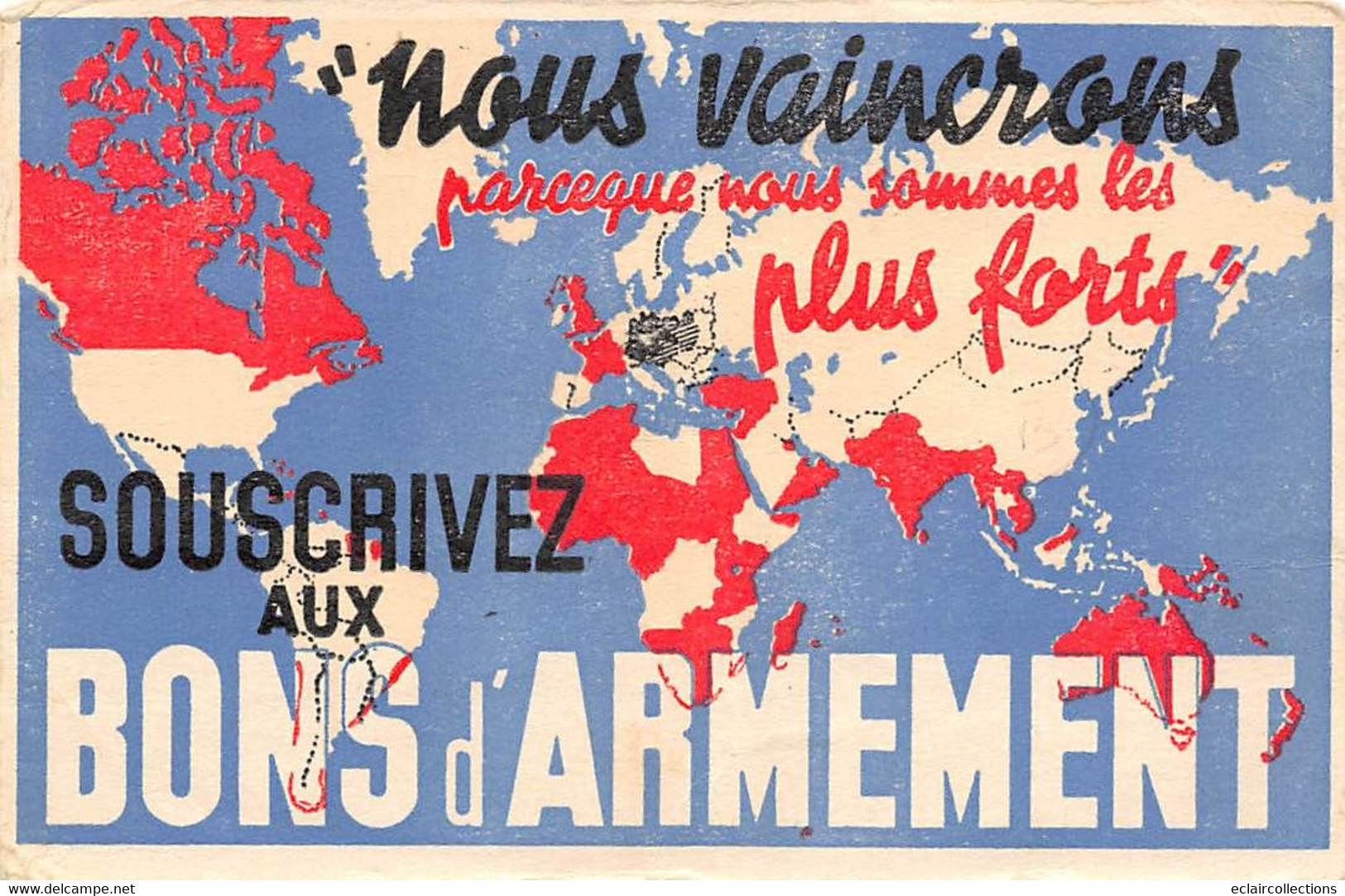 Thème. Militaria: Propagande.   Souscrivez Aux Bons D'Armements   (voir Scan) - Andere & Zonder Classificatie