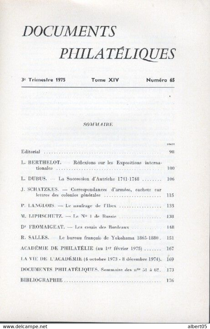 Revue De L'Académie De Philatélie -  Documents Philatéliques N° 65 + Sommaire- Spécial Arphila 75 - Filatelia E Historia De Correos