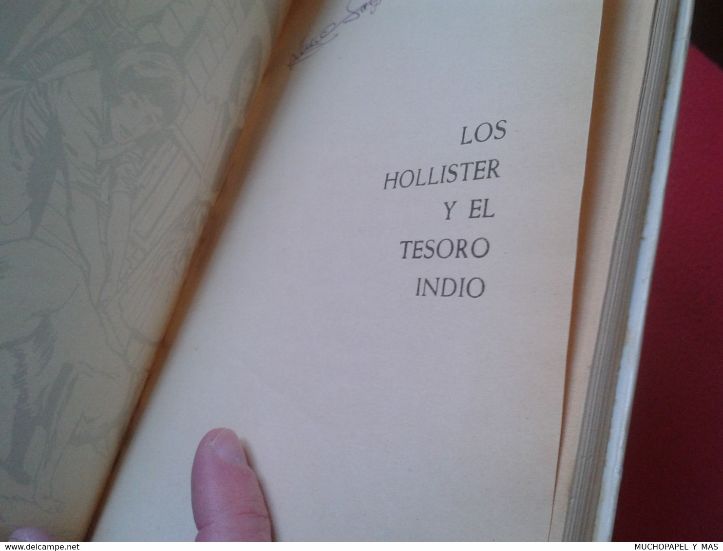 ANTIGUO LIBRO LOS HOLLISTER Y EL TESORO INDIO JERRY WEST EDICIONES TORAY SEGUNDA EDICIÓN 1970 VER FOTOS, EN ESPAÑOL.....