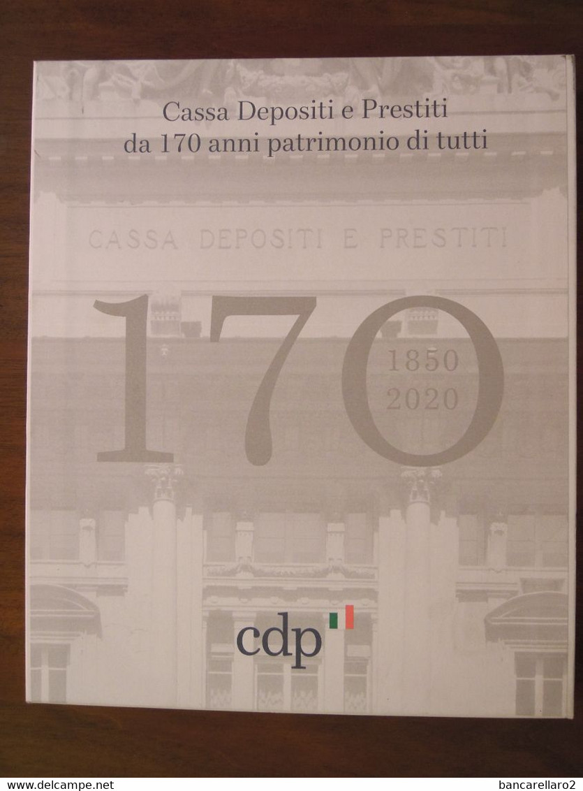 Cassa Depositi E Prestiti Da 170 Anni Patrimonio Di Tutti (1850 2020) - Bibliografía