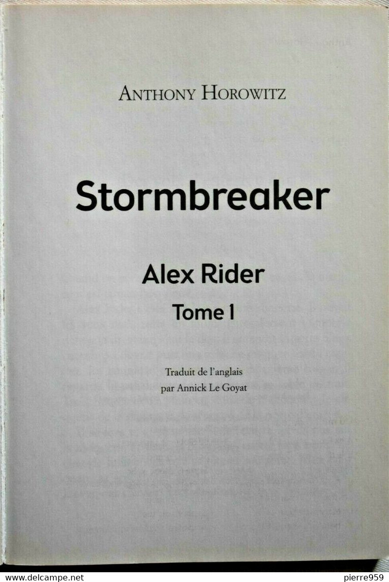 Alex Rider - Stormbreaker - Anthony Horowitz - Le Livre De Poche