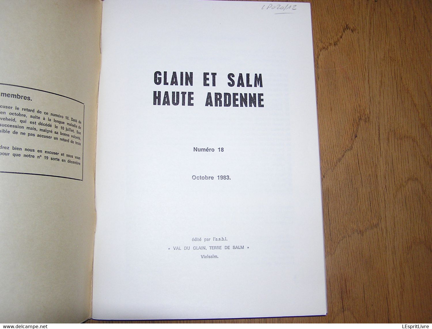 GLAIN ET SALM N° 18 Régionalisme Ardenne Chemins De Fer Guerre 14 18 Modifications Vielsam Industrie Coticule Rasoir - Belgique