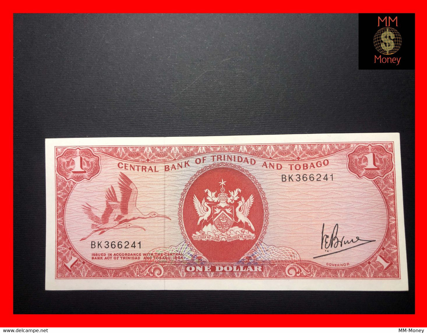 Trinidad & Tobago  1 $ 1977 "sig. E. Bruce"   P. 30 A UNC - Trinité & Tobago