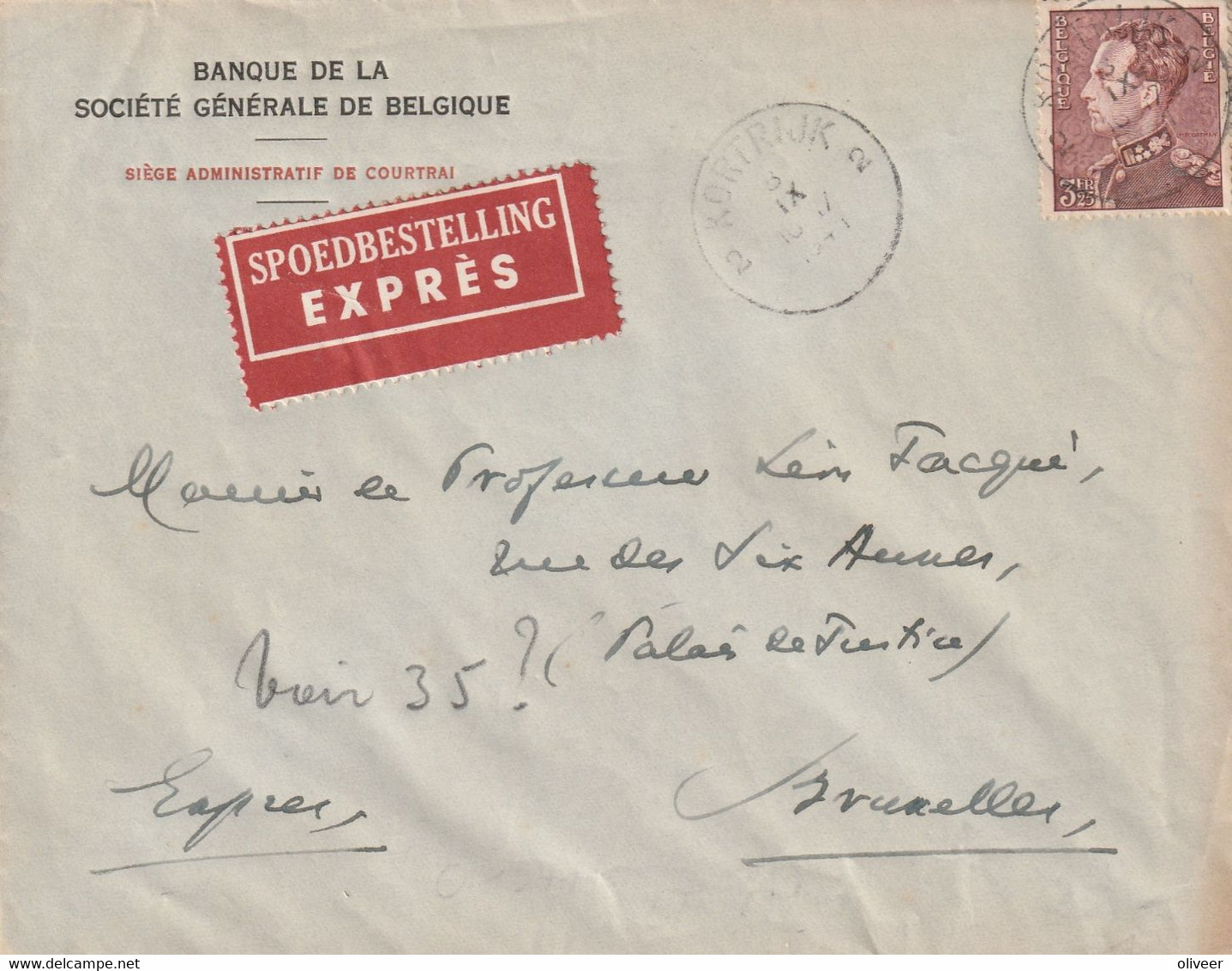 Brief EXPRES 3,25 Fr. Poortman Van KORTRIJK Naar Brussel - 1936-1951 Poortman