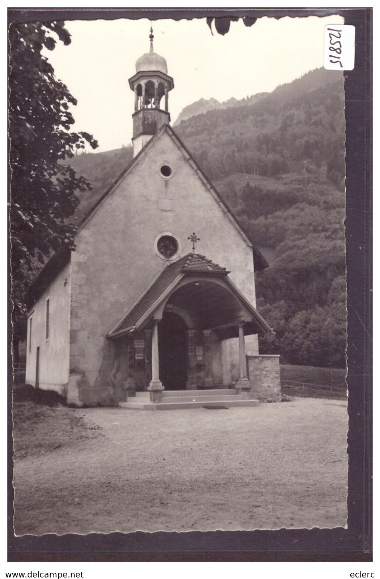 CHAPELLE DE NOTRE DAME DES MARCHES - TB - Chapelle