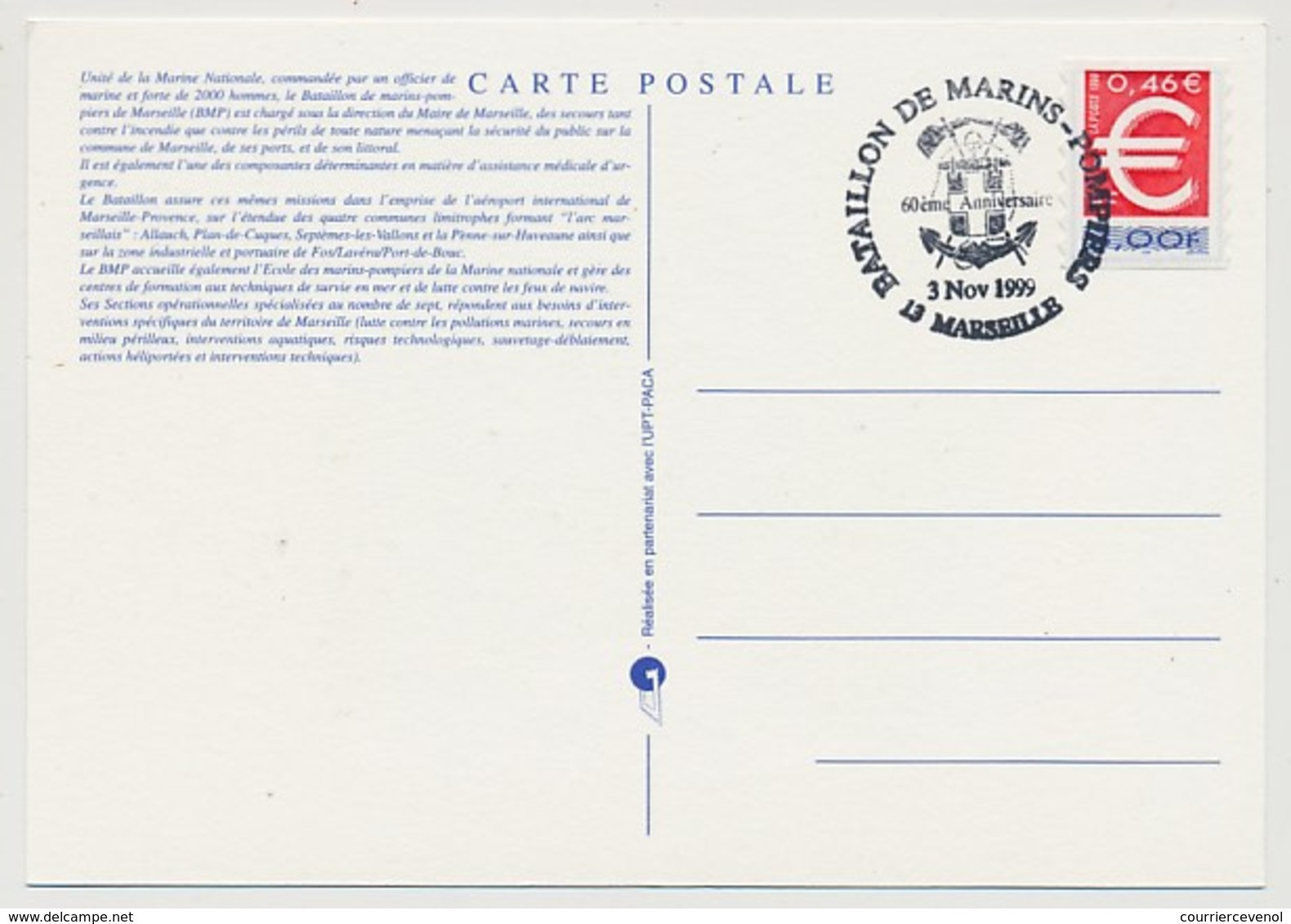 BATAILLON De MARINS POMPIERS De MARSEILLE -  3 Cartes - 60eme Anniversaire - Cachet Temporaire 1999 - Bombero