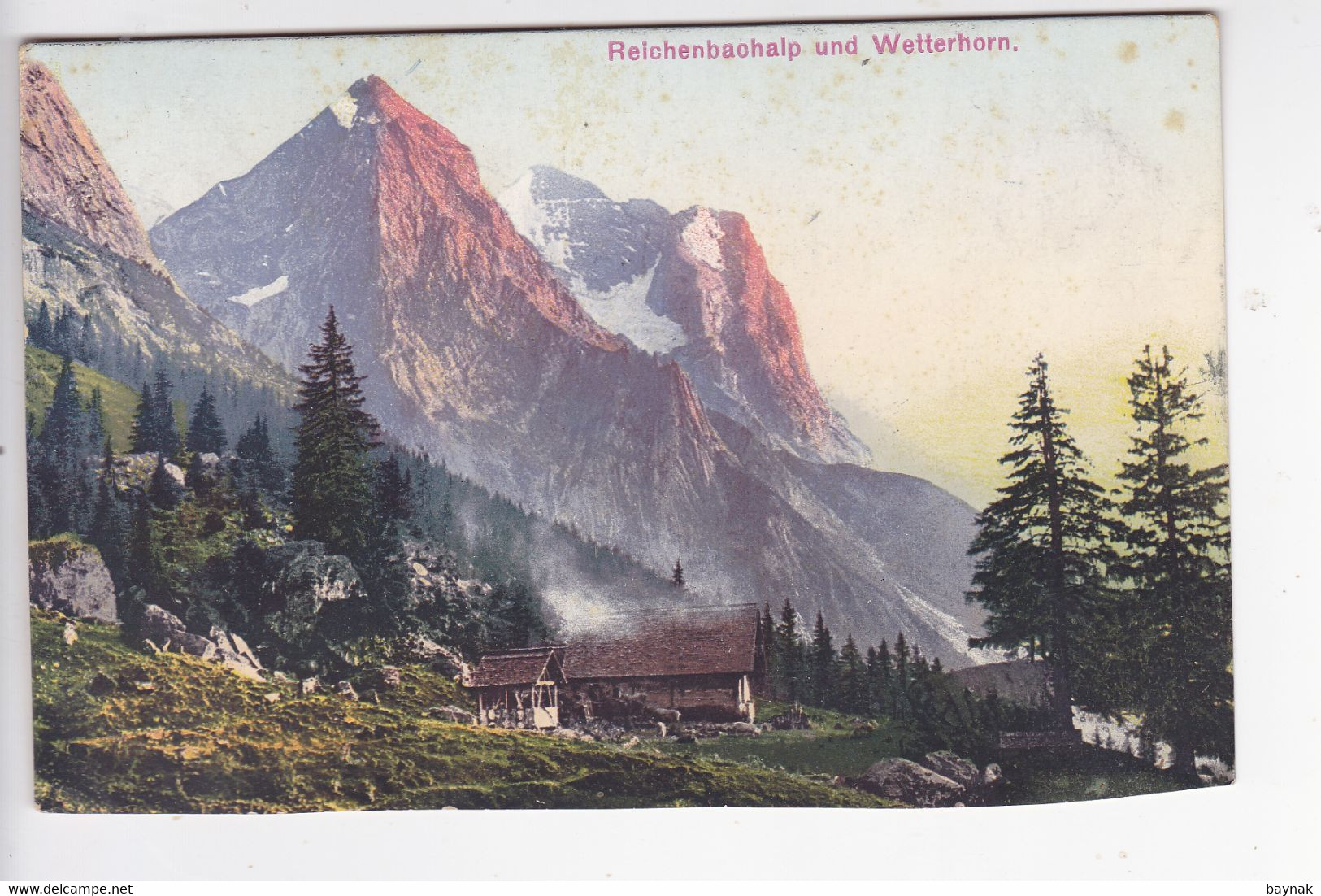 BE85  --  REICHENBACHALP UND WETTERHORN  --  ALTE HAUS   --  1907 - Reichenbach Im Kandertal