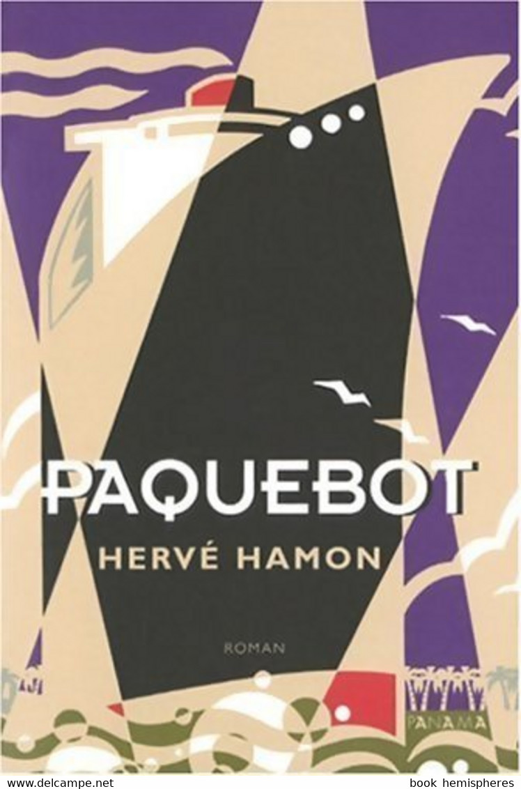 Paquebot De Hervé Hamon (2007) - Other & Unclassified