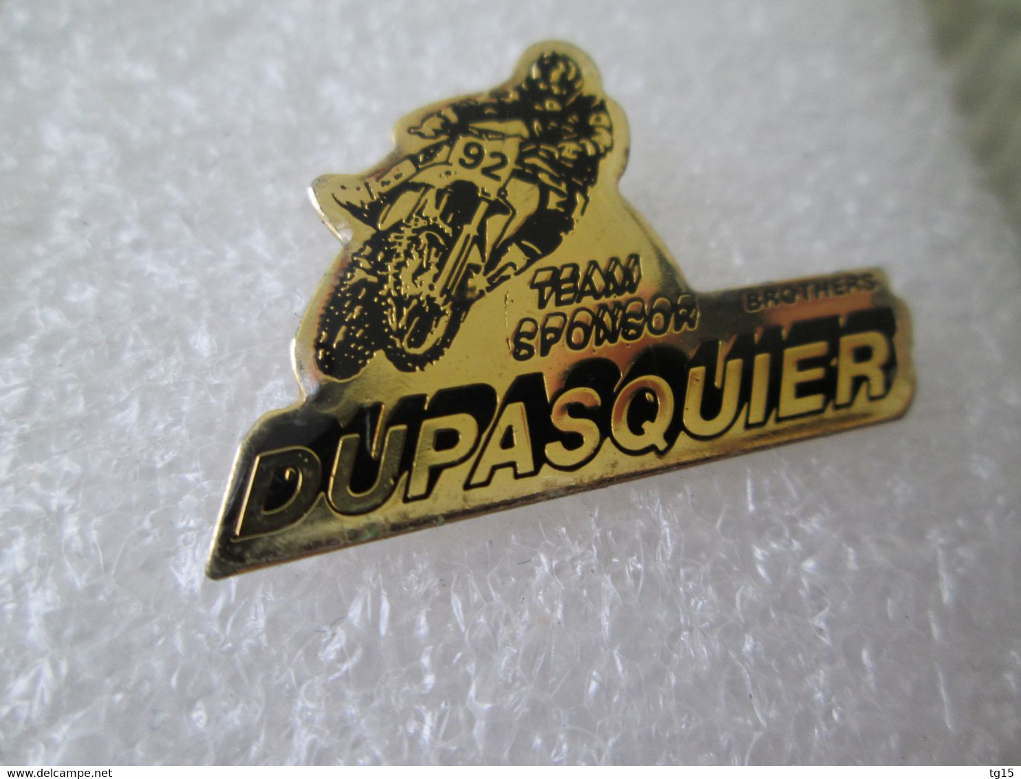 PIN'S   MOTO   TEAM  SPONSOR  DUPASQUIER - Motorräder