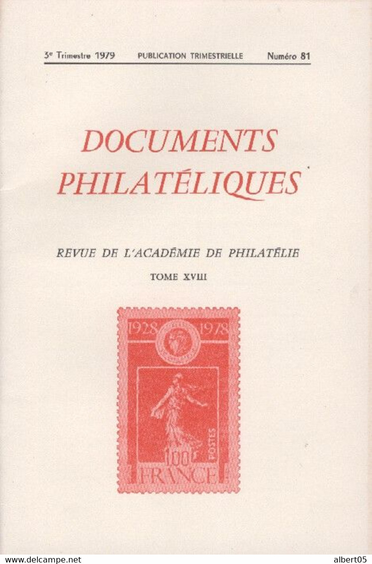 Revue De L'Académie De Philatélie - Documents Philatéliques N° 81  - Avec Sommaire - Philatelie Und Postgeschichte