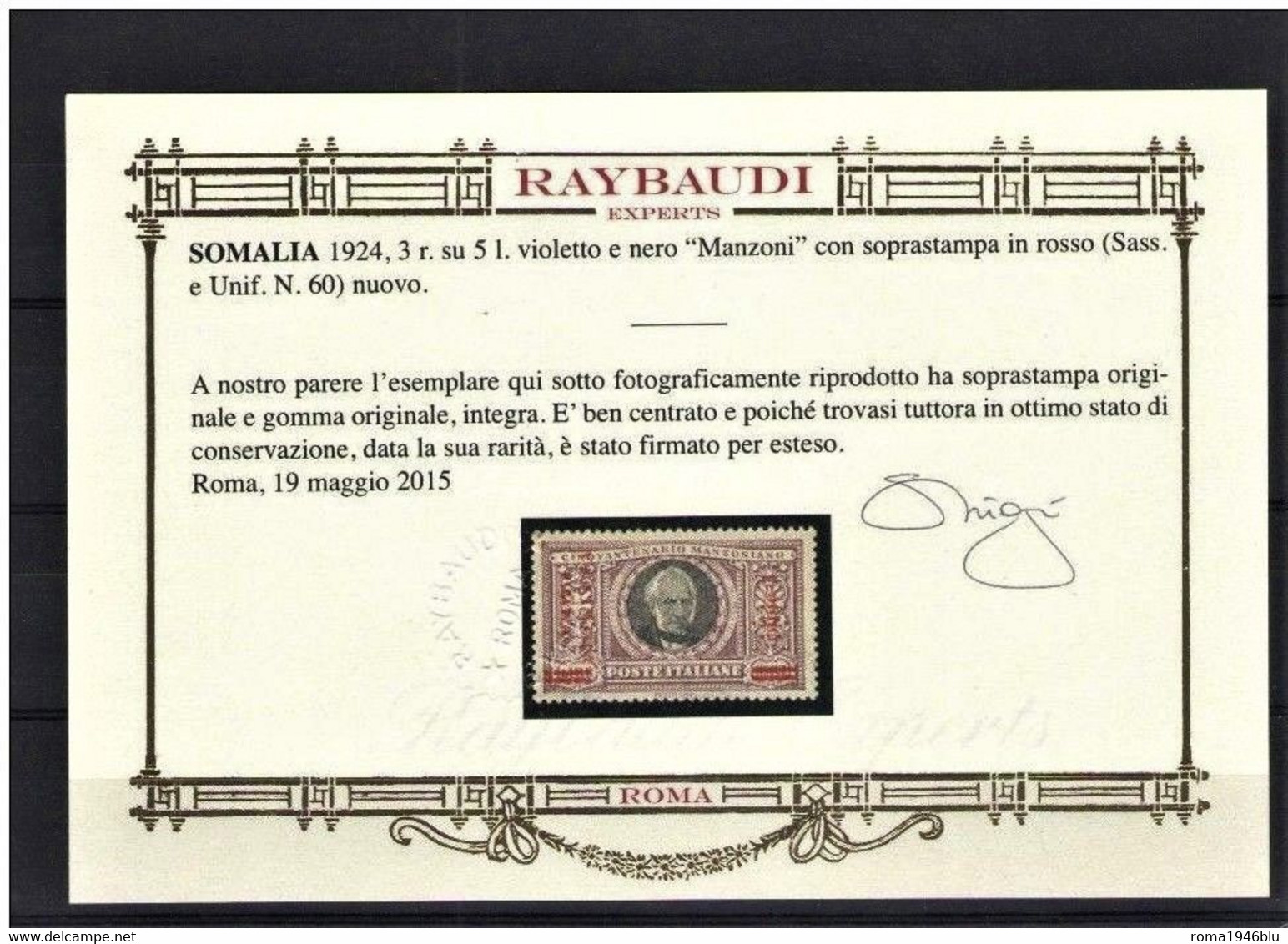 SOMALIA 1924 MANZONI 6 VALORI CENTRATI ** MNH LUSSO CERT. ORO RAYBAUDI - Somalië