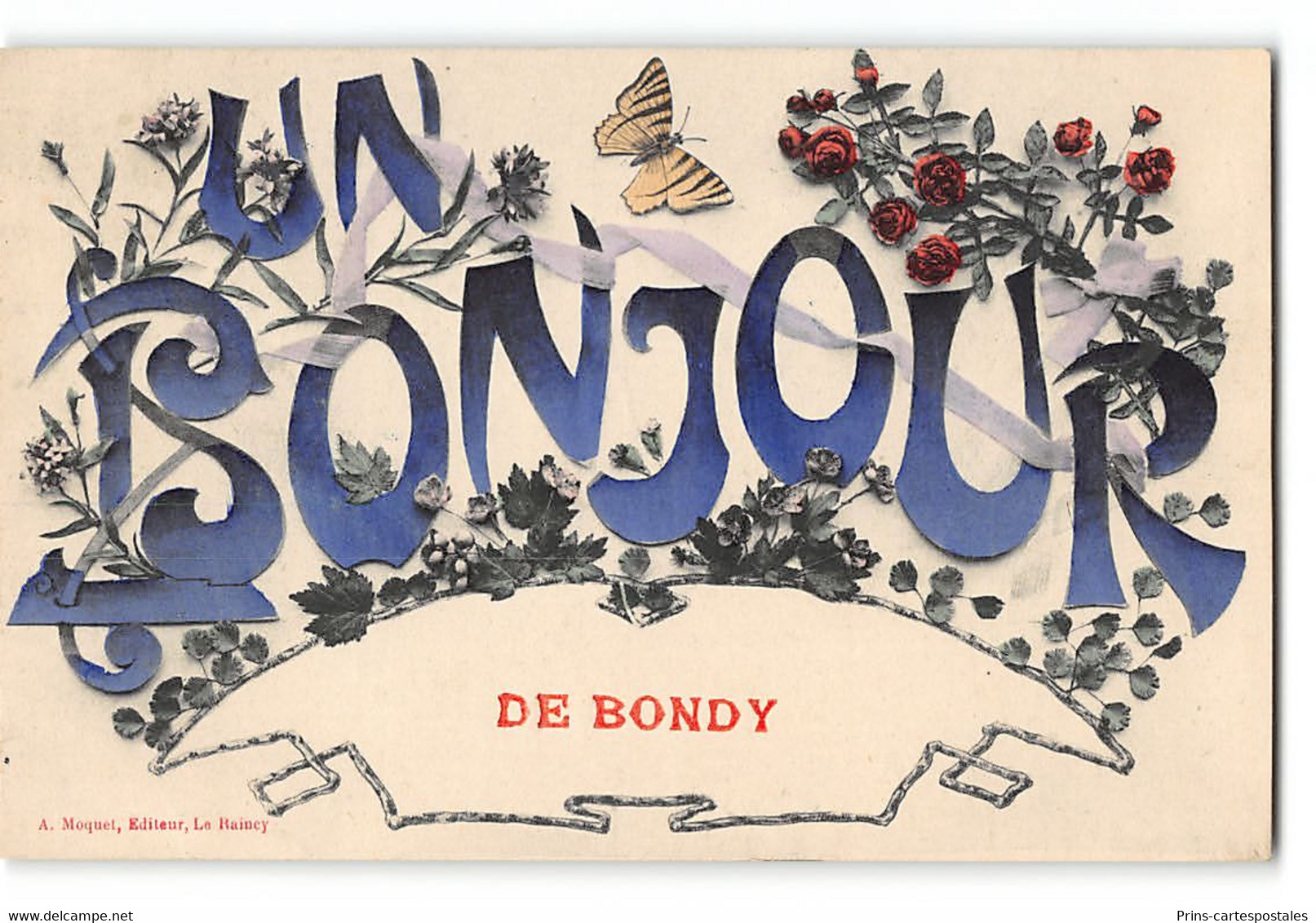 CPA 93 Bondy - Un Bonjour De Bondy - Bondy