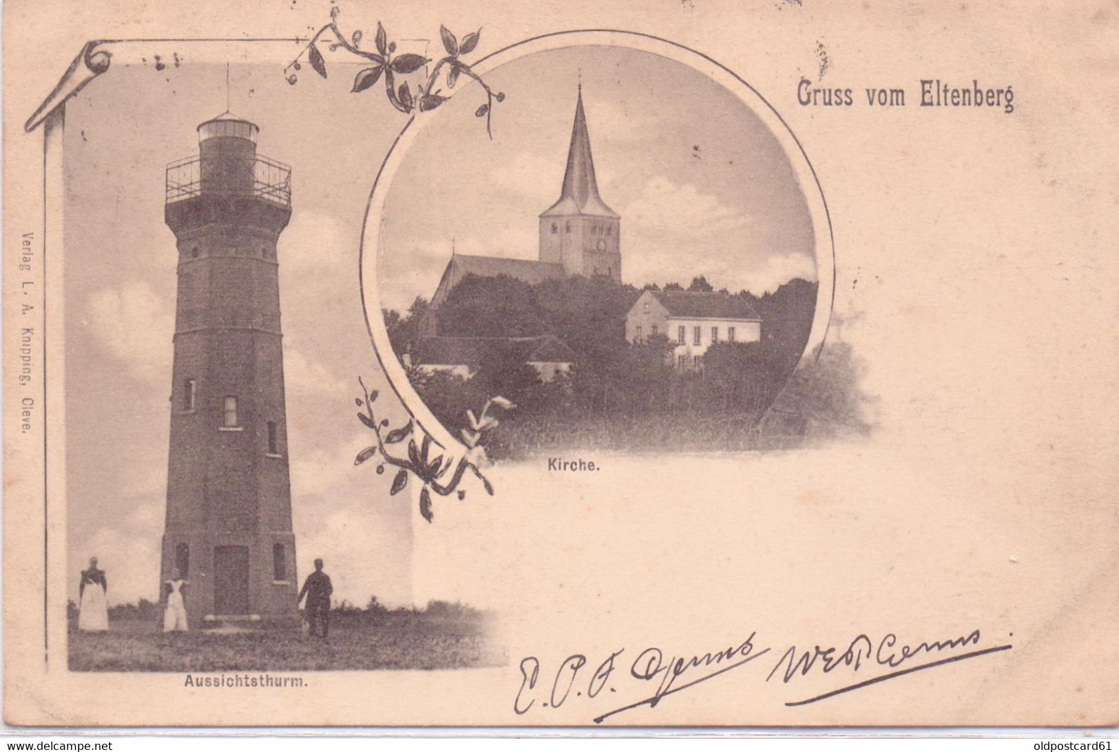 Seltene  Alte  AK  ELTENBERG - Emmerich / NRW   - Aussichtsturm Und Kirche -  1901 Gelaufen - Emmerich