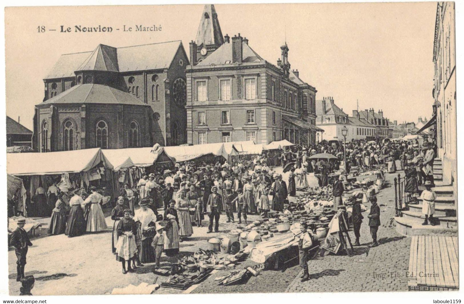 COMMERCE MARCHE BRADERIE AMBULANT LE MARCHE DE LE NOUVION DANS LE PAS DE CALAIS - CHAUDRONNIERS - Mercati