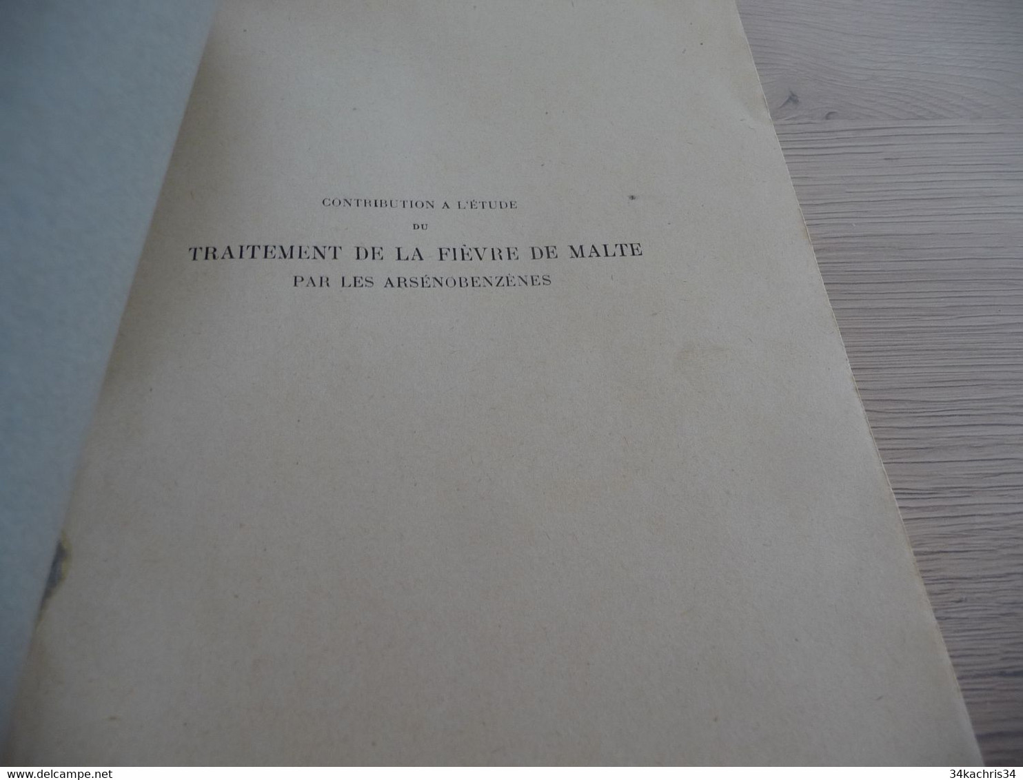 Médecine Docteur René Gourgas Contribution à L'étude Du Traitement De La Fièvre De Malte 83p Montpellier Vers 1930 - Sciences