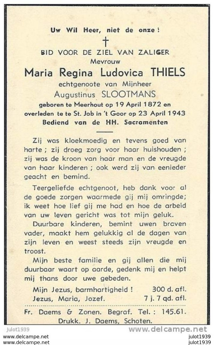 MEERHOUT ..-- Mw Maria THIELS , Echtgenoote Van Heer Augustinus SLOOTMANS , Geboren Op 1872 , Overleden Op 1943ootmans . - Brecht