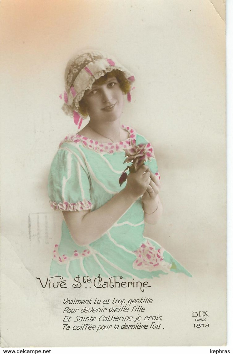 Vive Ste Catherine - Avec Coiffe - Cachet De La Poste 1923 - Santa Catalina